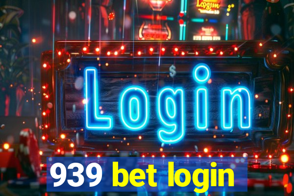 939 bet login